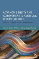 Advancing Equity and Achievement in Diverse U.S. Schools 113889155X Book Cover