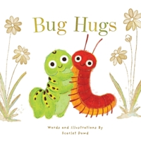 Bug Hugs 1090718462 Book Cover