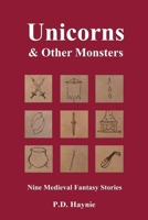 Unicorns & Other Monsters 1950237079 Book Cover