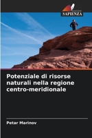 Potenziale di risorse naturali nella regione centro-meridionale (Italian Edition) 6207959620 Book Cover