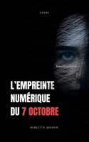 L'empreinte numérique du 7 Octobre: Maboule (déluge) (French Edition) B0F7TY3PS4 Book Cover