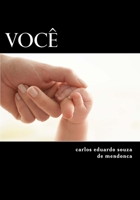 voce: auto biografia do anonimo 1495495590 Book Cover