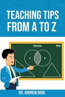 Teaching Tips from A to Z 1638710414 Book Cover