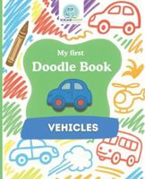 SchlaueKinder Doodle Book Vehicles for Ages 1 and Up: Big and simple vehicle illustrations for small hands | Perfect for discovering vehicles and encouraging early creativity B0G4K3577K Book Cover