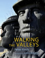 Walking the Valleys 1781726868 Book Cover
