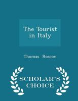 The Tourist in Italy 1018247688 Book Cover