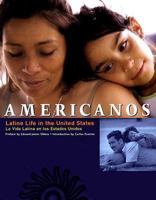 Americanos: Latino Life in the United States 0316649090 Book Cover