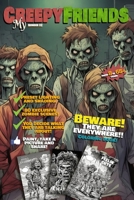 My Creepy Friends - Coloring Book: The zombies are everywhere! B0CHL7H1V5 Book Cover