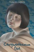 Chrysanthemum Girl 1640967826 Book Cover