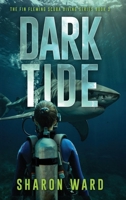Dark Tide: A Fin Fleming Thriller 1958478105 Book Cover