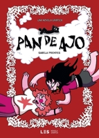 Pan de ajo (Spanish Edition) 8419879517 Book Cover
