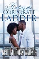 Riding the Corporate Ladder 1732062412 Book Cover