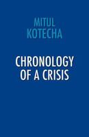 Chronology of a Crisis 1907720669 Book Cover