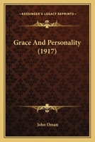 Grace and Personality 1166045749 Book Cover