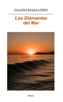 Los diamantes del mar B0BZFLRBDF Book Cover