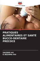 Pratiques Alimentaires Et Santé Bucco-Dentaire Précoce (French Edition) 6208053781 Book Cover