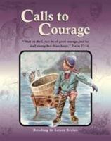 Calls to Courage 087813851X Book Cover