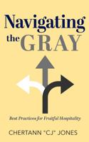 Navigating the Gray 1735503207 Book Cover
