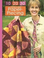 10-20-30 Minutes to Learn Paper Piecing 157486064X Book Cover