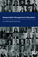 Responsible Management Education: The PRME Global Movement 1032030291 Book Cover