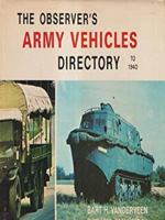 The Observer's Army Vehicles Directory to 1940 (Olyslager Auto Library) 0723215405 Book Cover