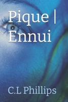 Pique Ennui B0B8RC4ND3 Book Cover