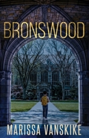 Bronswood 1088202128 Book Cover