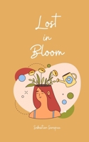 Lost in Bloom B0DPR462V1 Book Cover