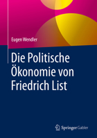 Die Politische Ökonomie von Friedrich List (German Edition) 365829731X Book Cover