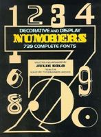 Decorative and Display Numbers: 739 Complete Fonts 0486247872 Book Cover