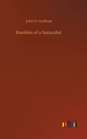 Rambles of a naturalist; 127566363X Book Cover