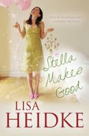 Stella Makes Good 1742378676 Book Cover