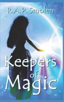 Keepers of Magic: The Adventures of the Power Girls 1505875773 Book Cover