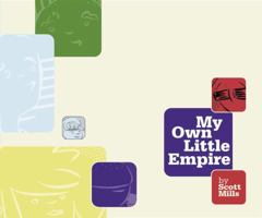 My Own Little Empire 0972179410 Book Cover