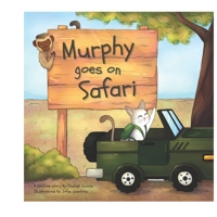 Murphy goes on safari B086MN2L11 Book Cover