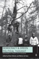 Democracy and Green Political Thought: Sustainability, Rights and Citizenship (European Political Science) 0415144124 Book Cover