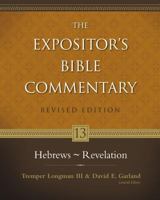 Hebrews - Revelation (Expositor's Bible Commentary, The) 031026894X Book Cover