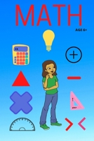 MATH AGE 6+: MATH AGE 6+, make your child smarter B087L36F9G Book Cover