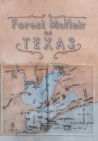 Forest McNeir of Texas 1941324746 Book Cover