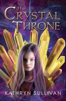 The Crystal Throne 1612713653 Book Cover