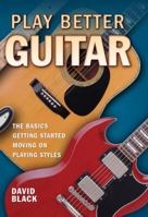 Play Better Guitar 1848660499 Book Cover