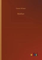 Mother 1500989134 Book Cover