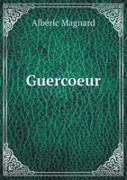 Guercoeur 1503192938 Book Cover