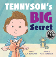 Tennyson’s Big Secret 1735853585 Book Cover