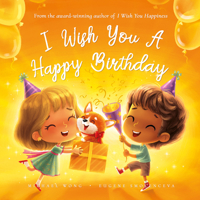 I Wish You a Happy Birthday 1761332619 Book Cover