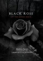 Black Rose: The Final Thirteen 1465364889 Book Cover