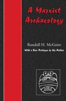 A Marxist Archaeology 0971242747 Book Cover