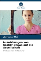 Auswirkungen von Reality-Shows auf die Gesellschaft (German Edition) 6630412494 Book Cover