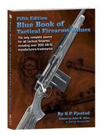 5th Edition Blue Book of Tactical Firearms 1936120836 Book Cover