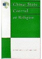 China: State Control of Religion 1564322246 Book Cover